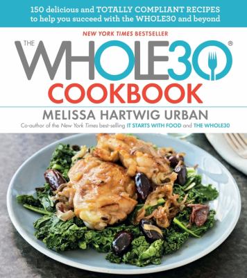 Image of cover of the book The Whole30 Cookbook by Melissa Hartwig Urban