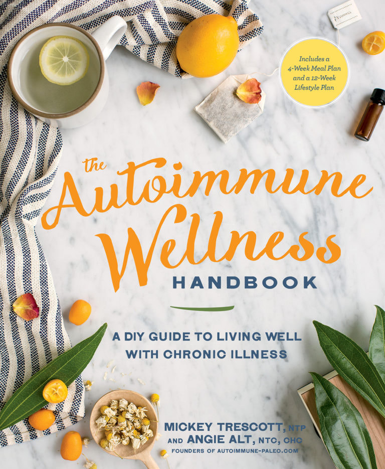 Image of book The Autoimmune Wellness Handbook by Mickey Trescott and Angie Alt